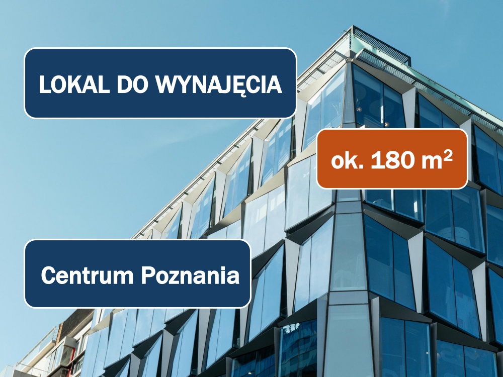 Lokal do wynajęcia | 181 m2 | Top lokalizacja | Dostęp 24h  - 0